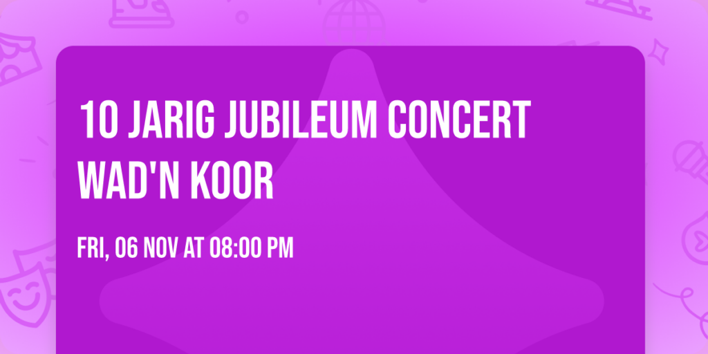10 jarig Jubileum concert Wad’n koor in Friesland