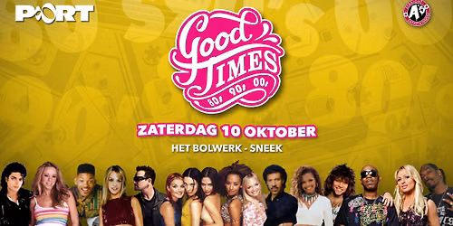 Good Times Het Bolwerk Sneek — Uitgaan in Friesland