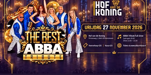 The Best ABBA Tribute LIVE | 27 nov | Hof van de Koning Heerenveen — muziek in Friesland